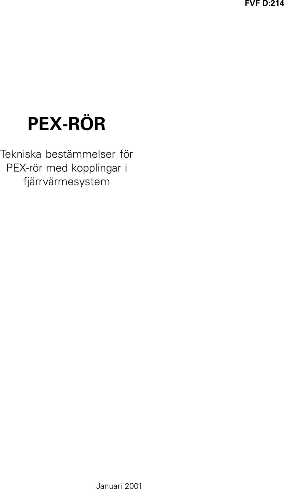 för PEX-rör med