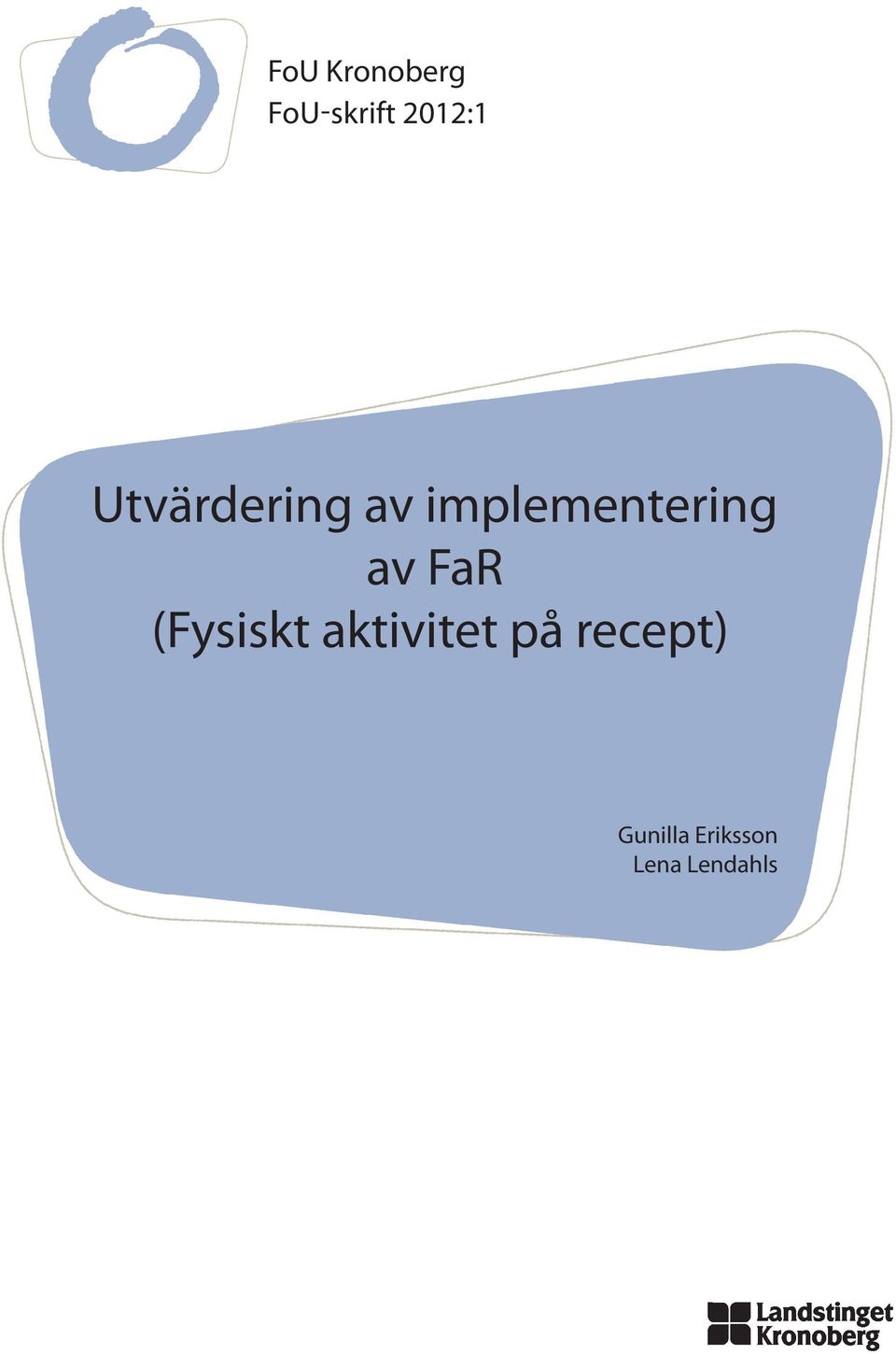 av FaR (Fysiskt aktivitet på