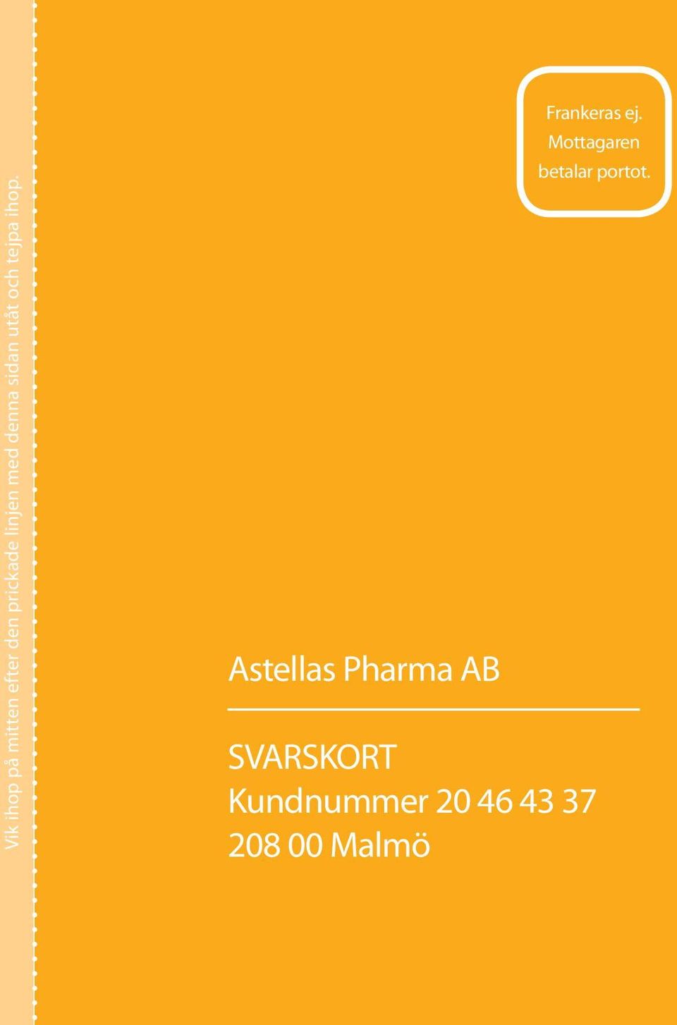 Astellas Pharma AB Frankeras ej.