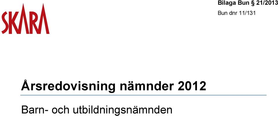 Årsredovisning nämnder