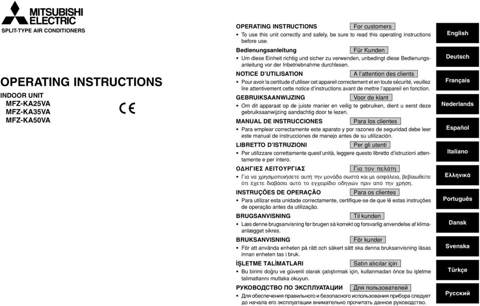 NOTICE D UTILISATION A l attention des clients Pour avoir la certitude d utiliser cet appareil correctement et en toute sécurité, veuillez lire attentivement cette notice d instructions avant de