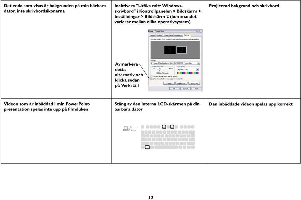 bakgrund och skrivbord Avmarkera detta alternativ och klicka sedan på Verkställ Videon som är inbäddad i min