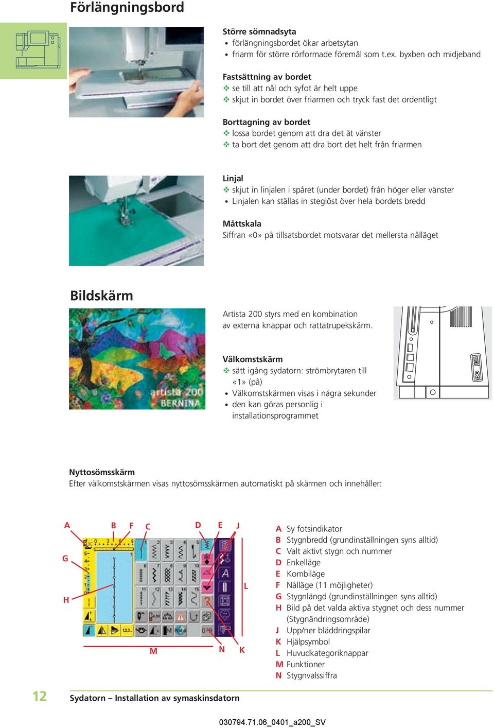 vänster ta bort det genom att dra bort det helt från friarmen Linjal skjut in linjalen i spåret (under bordet) från höger eller vänster Linjalen kan ställas in steglöst över hela bordets bredd