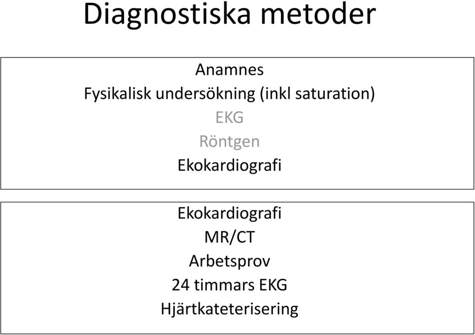 Röntgen Ekokardiografi Ekokardiografi