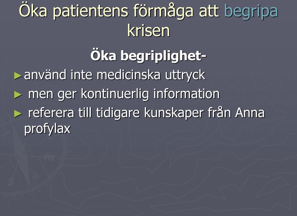 uttryck men ger kontinuerlig information