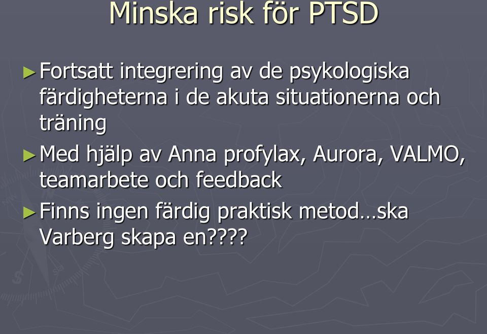 träning Med hjälp av Anna profylax, Aurora, VALMO,