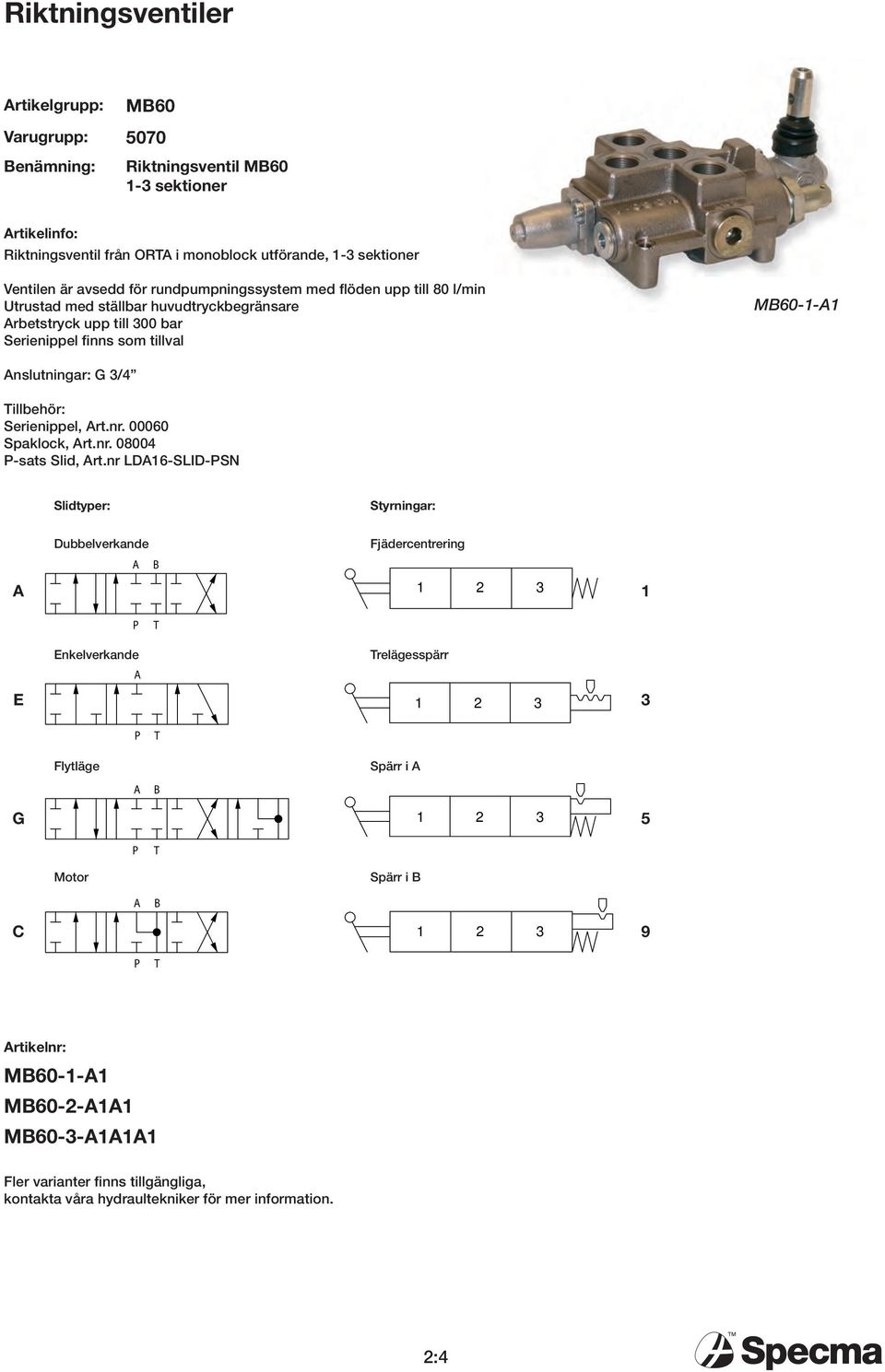 illehör: Serienippel, rt.nr. 00060 Spklock, rt.nr. 08004 -sts Slid, rt.