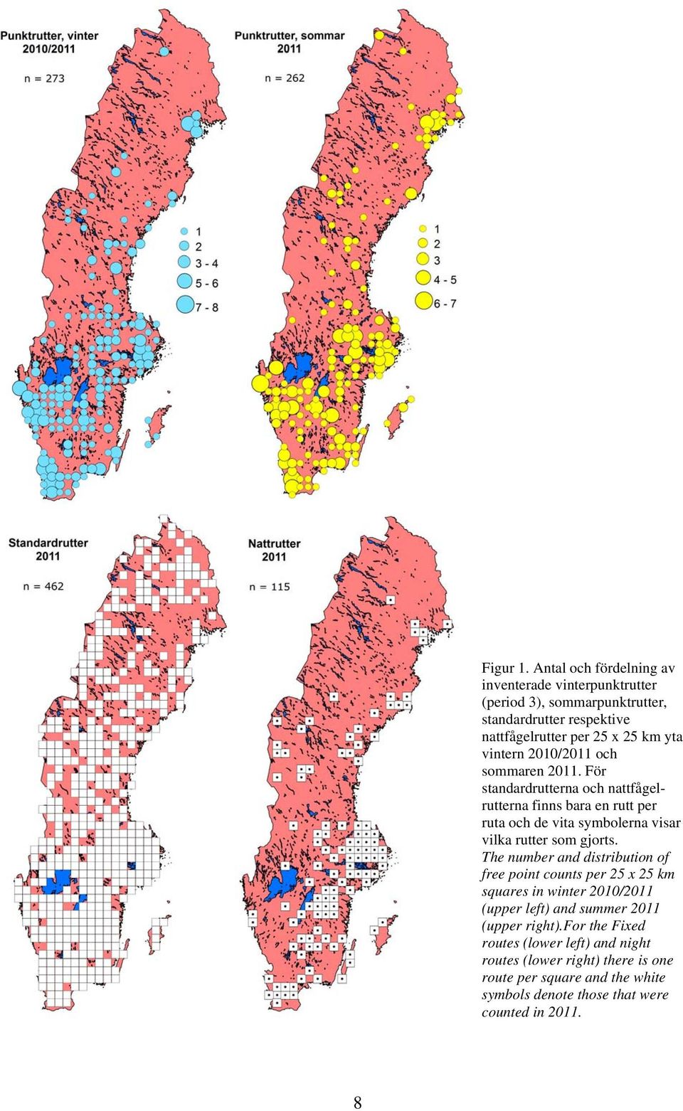 vintern / och sommaren.