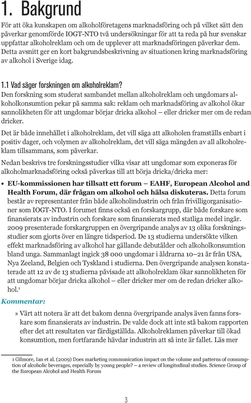 1 Vad säger forskningen om alkoholreklam?