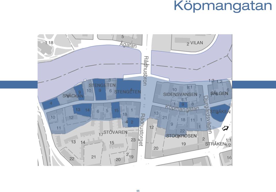 Rådhusbron 13 12 20 s:1 10 SIDENSVANSEN 7 s:1 1 9 8 Kö pman gatan