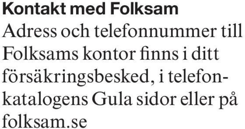 folksam kontakt telefonnummer folksam kontakt telefonnummer