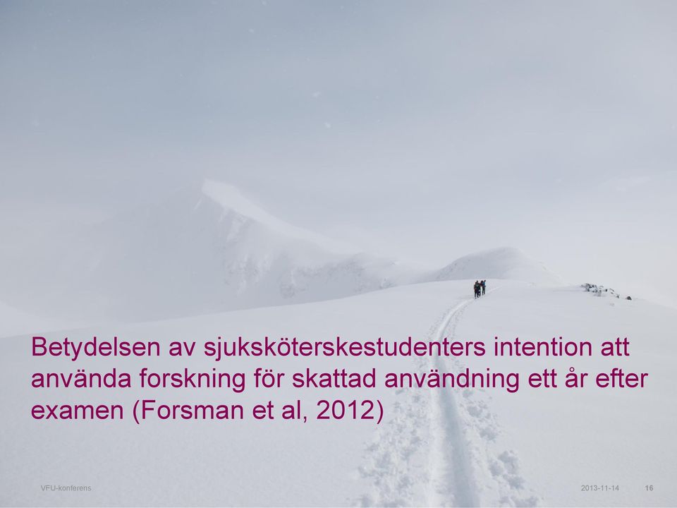 att använda forskning för skattad