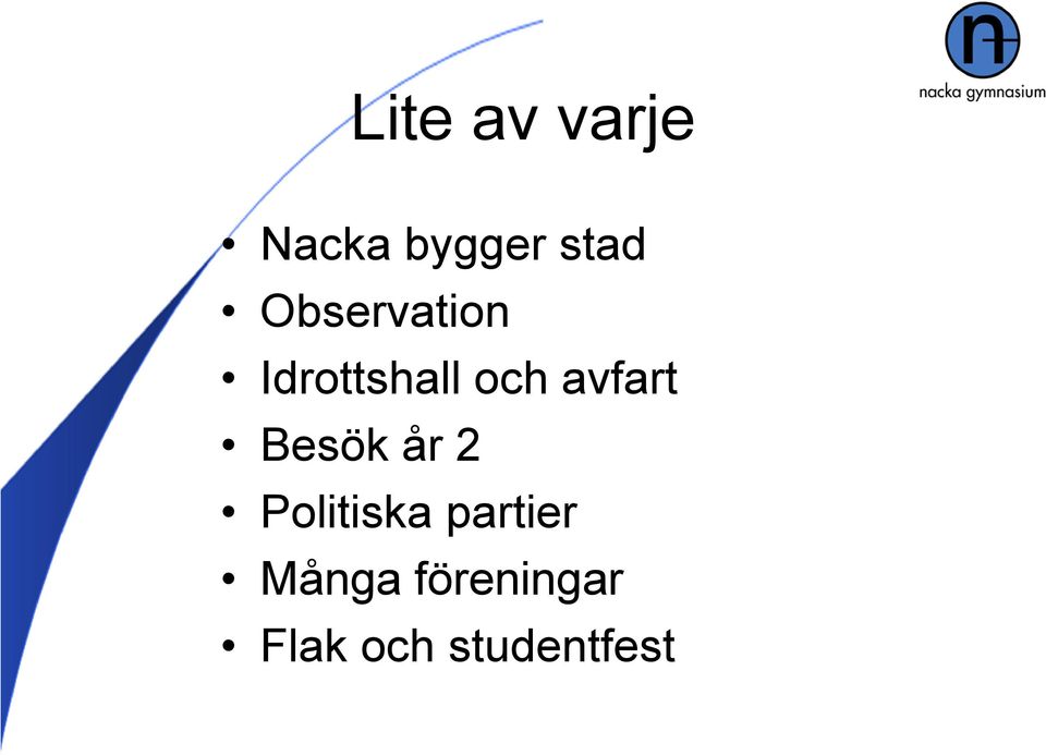 avfart Besök år 2 Politiska