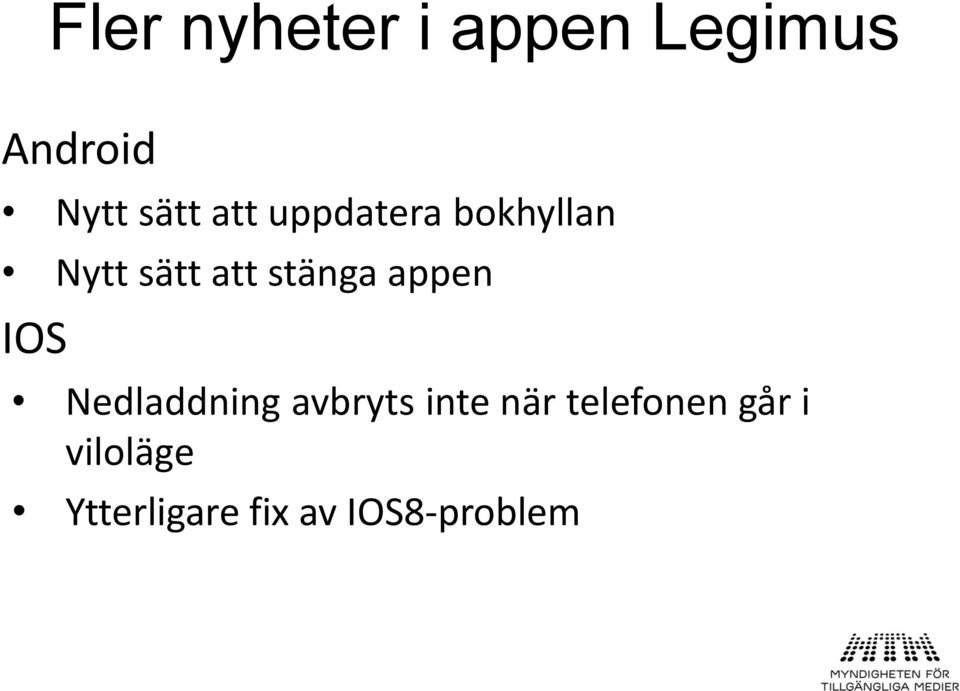 appen IOS Nedladdning avbryts inte när