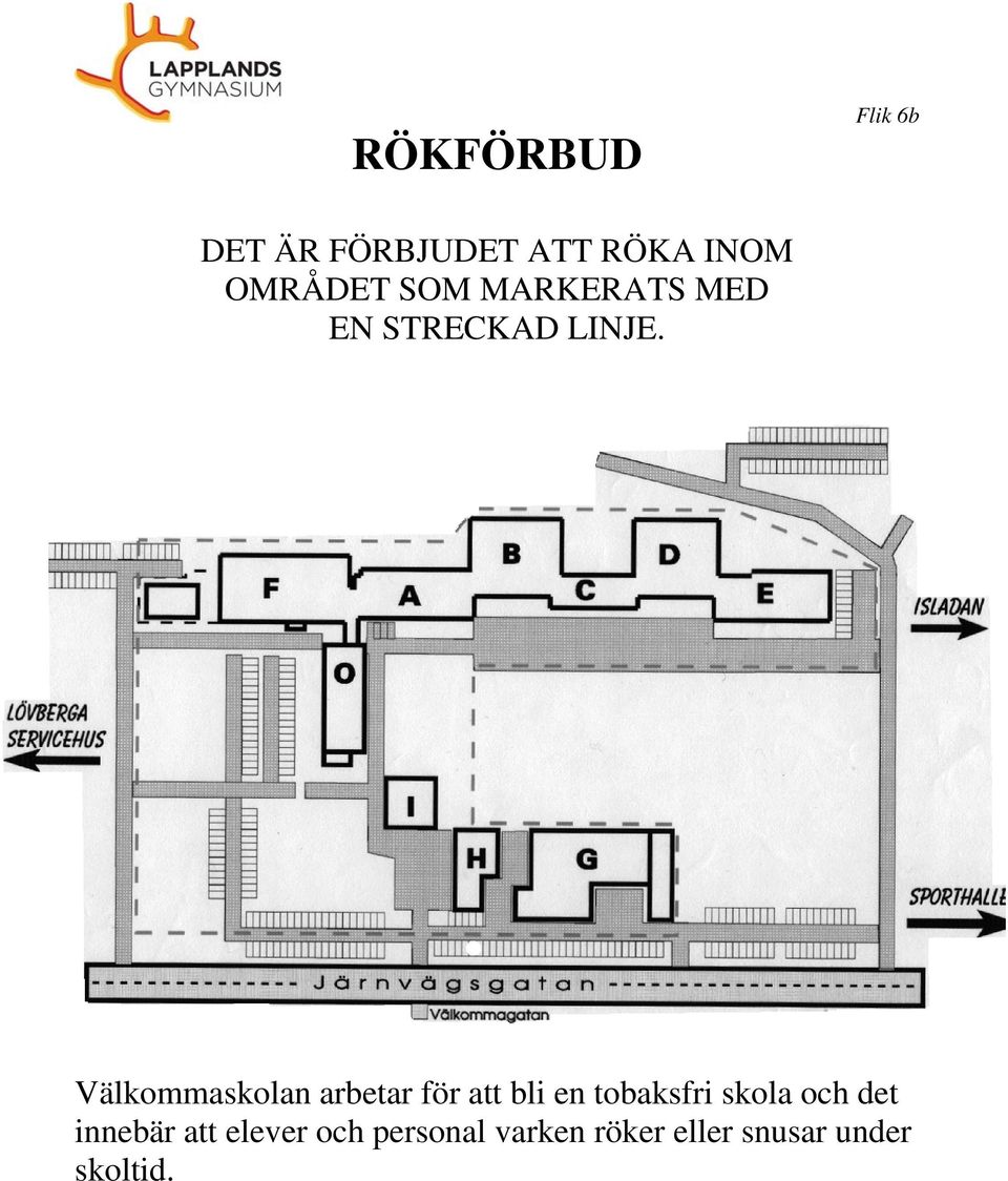 Välkommaskolan arbetar för att bli en tobaksfri skola