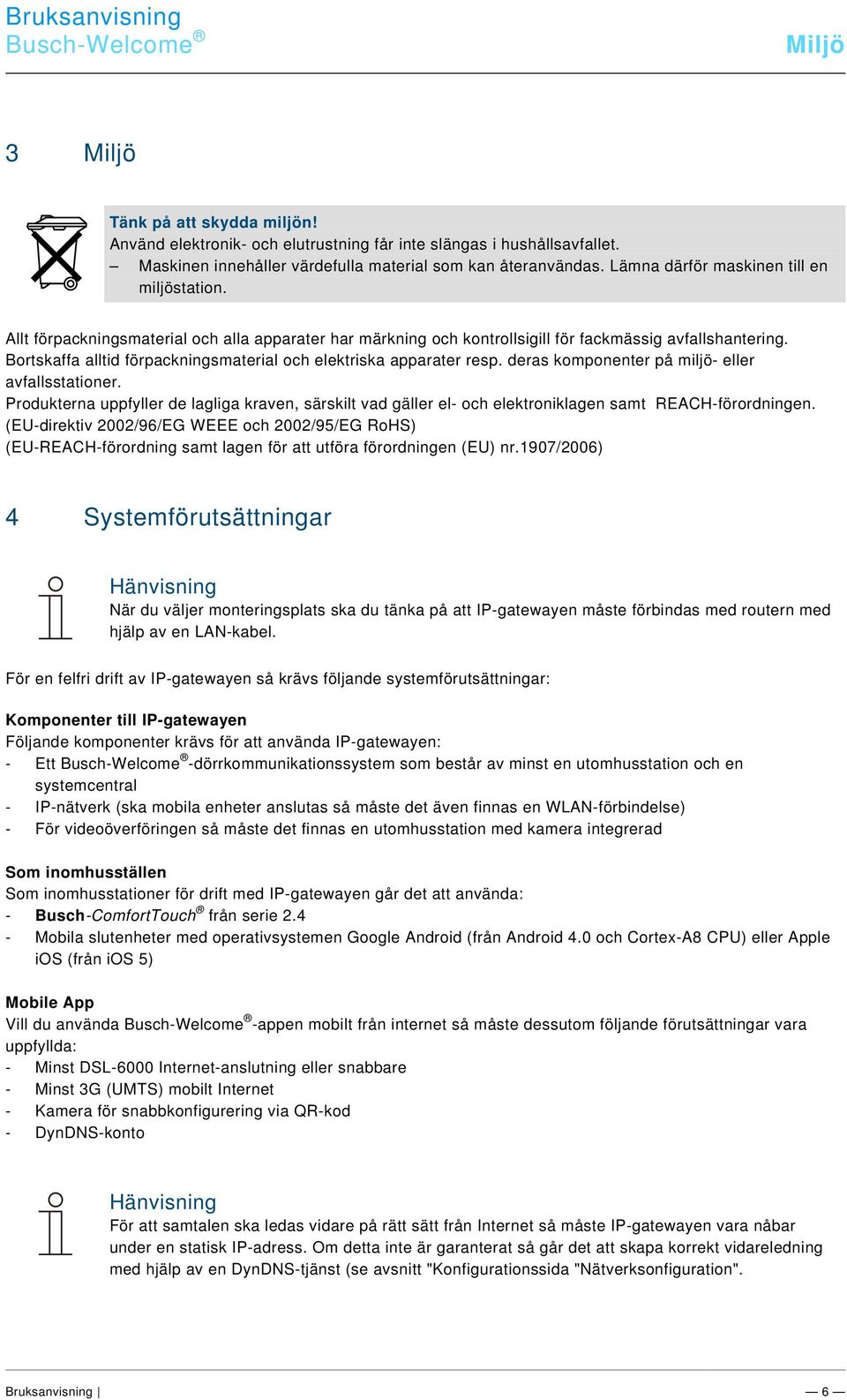 docx @ 288510 @ 311311 @ 1 Pos: 13 /#Neustruktur#/Online-Dokumentation (+KNX)/Steuermodule - Online-Dokumentation (--> Für alle Dokumente <--)/++++++++++++ Seitenumbruch ++++++++++++ @