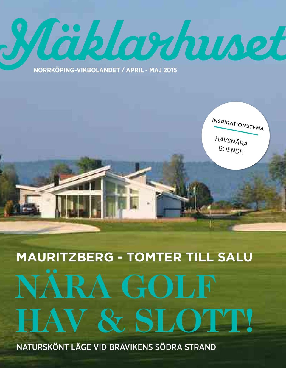 TOMTER TILL SALU NÄRA GOLF HAV & SLOTT!