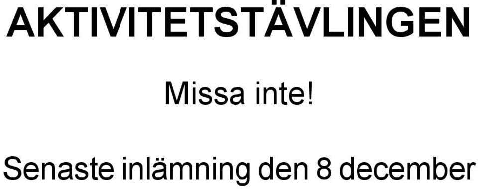 Senaste inlämning den