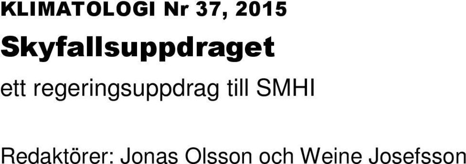 regeringsuppdrag till SMHI