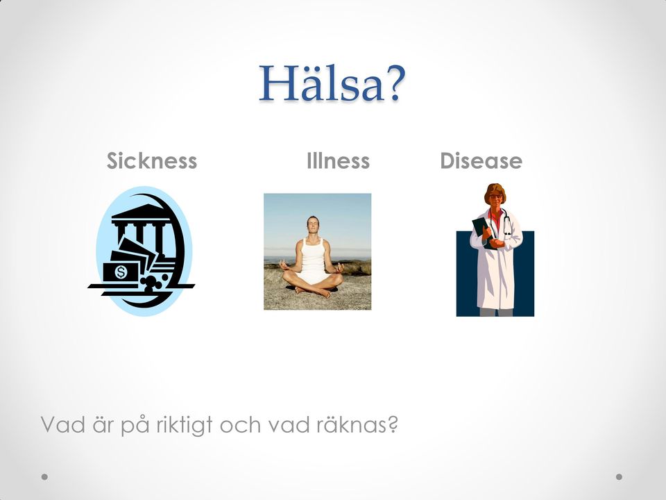 Disease Vad är