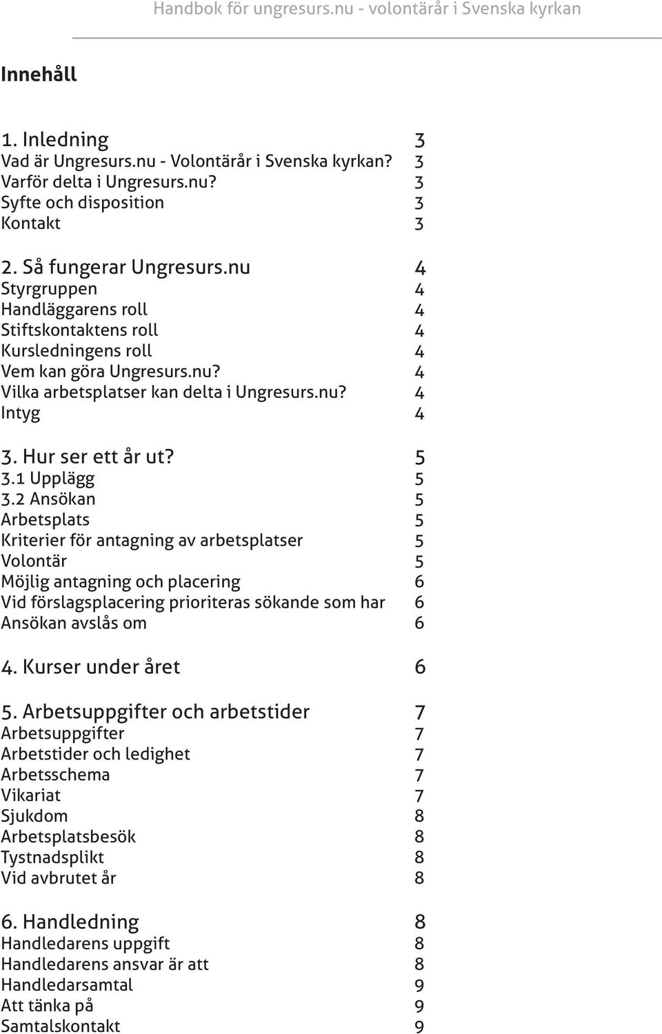 1 Upplägg 5 3.