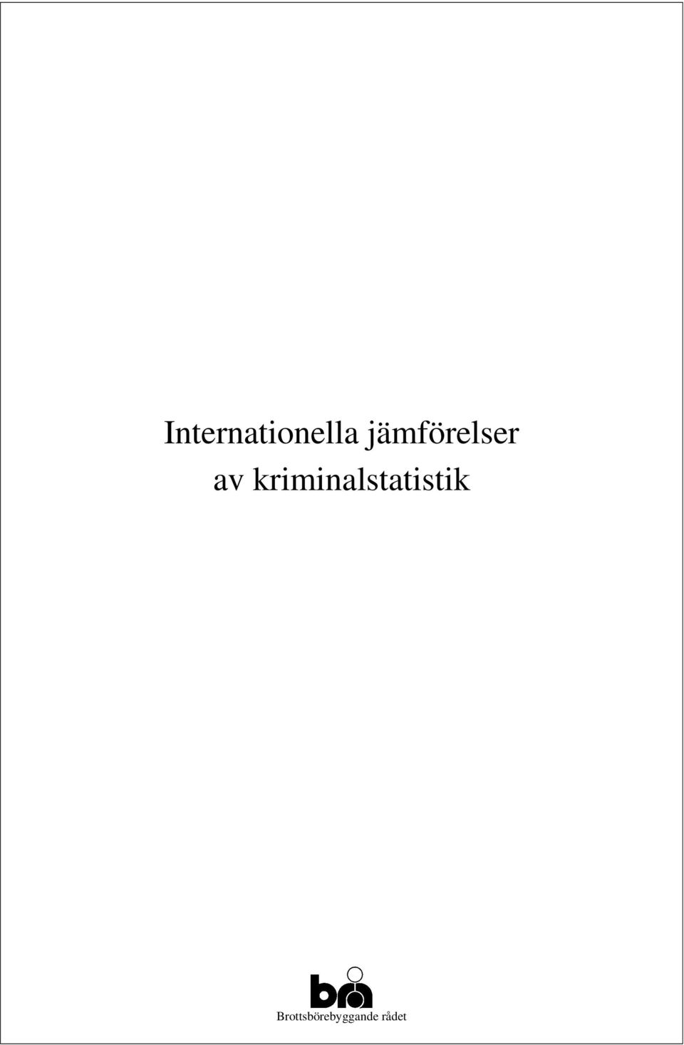 kriminalstatistik