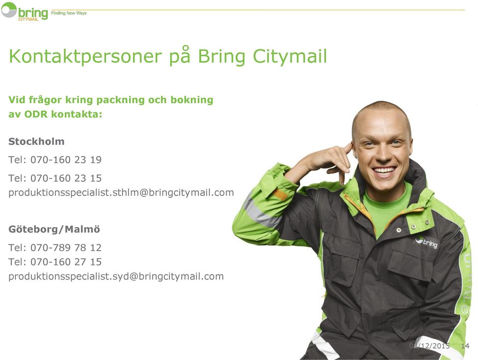 produktionsspecialist.sthlm@bringcitymail.