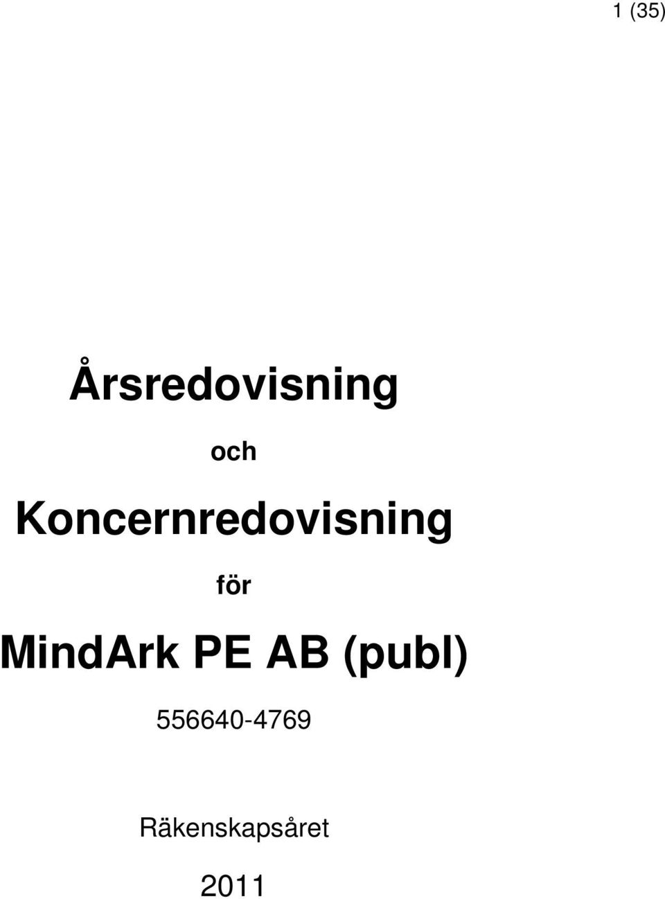 MindArk PE AB (publ)