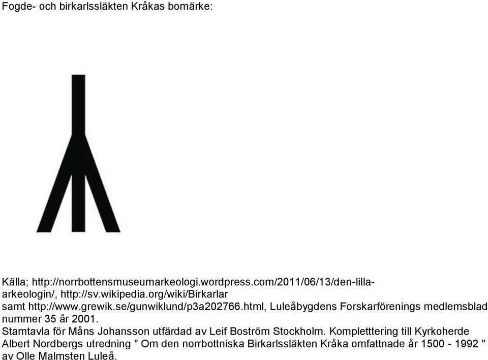 html, Luleåbygdens Forskarförenings medlemsblad nummer 35 år 2001.