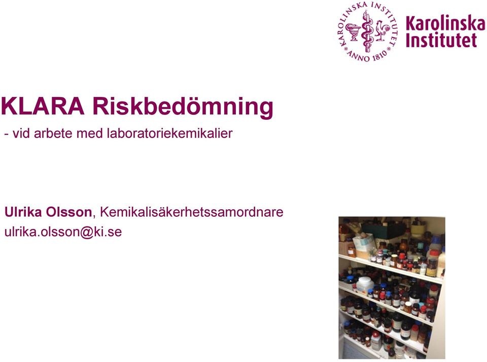 laboratoriekemikalier Ulrika