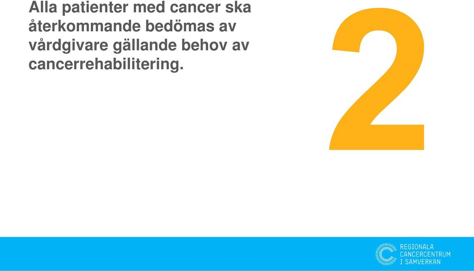 av vårdgivare gällande