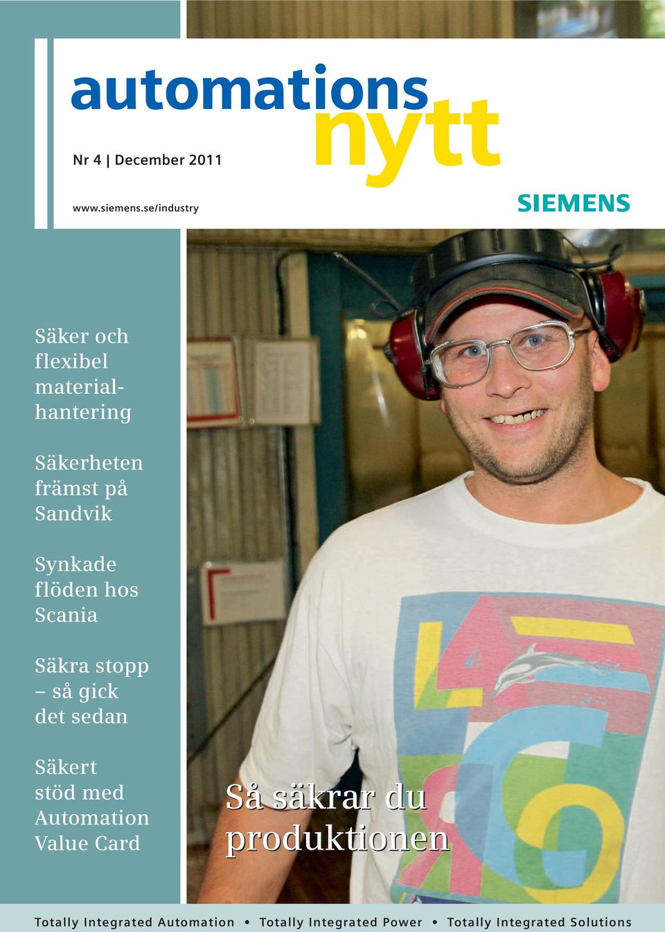 Synkade flöden hos Scania Säkra stopp så gick det sedan Säkert stöd med Automation