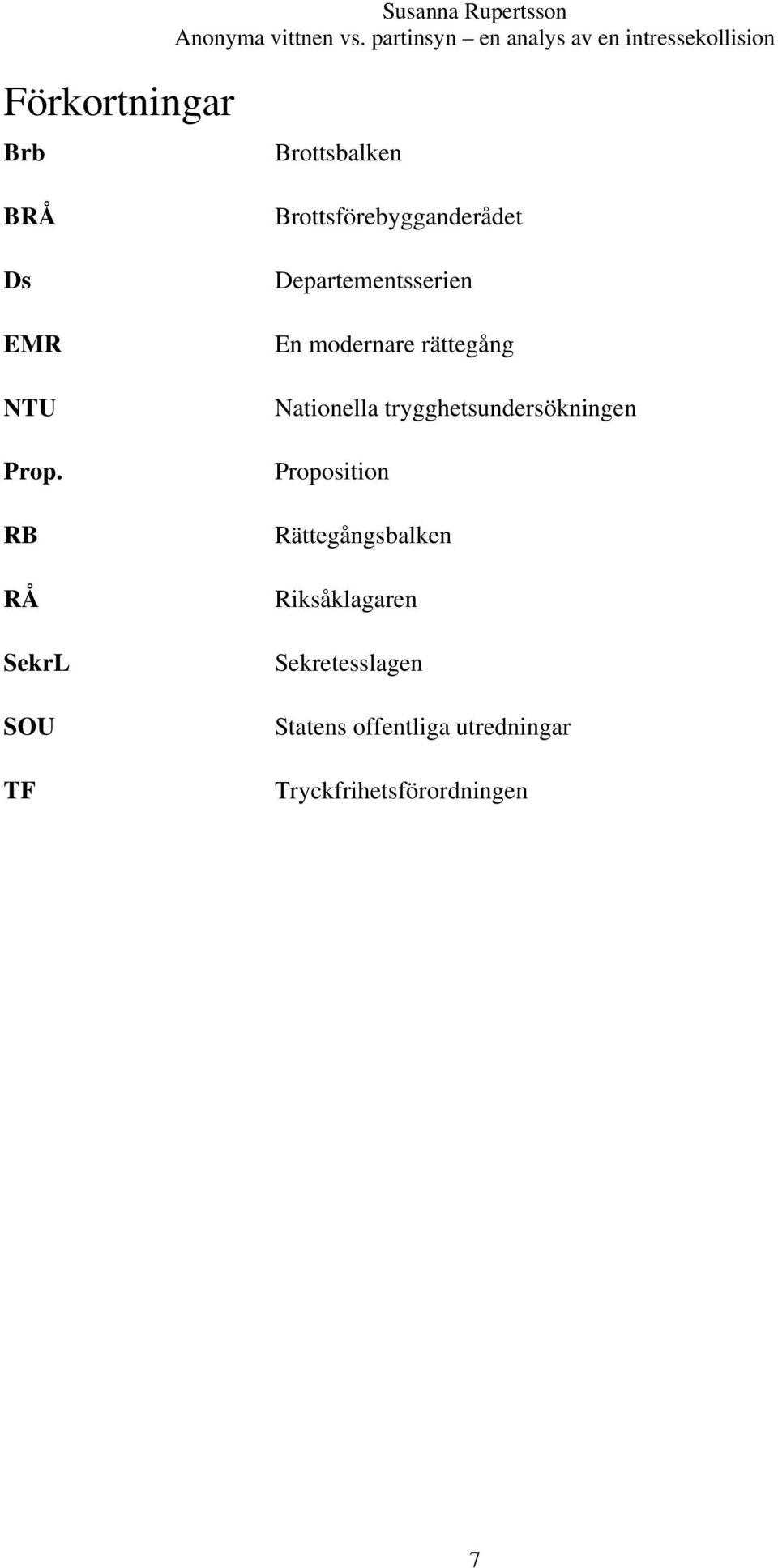 Departementsserien En modernare rättegång Nationella