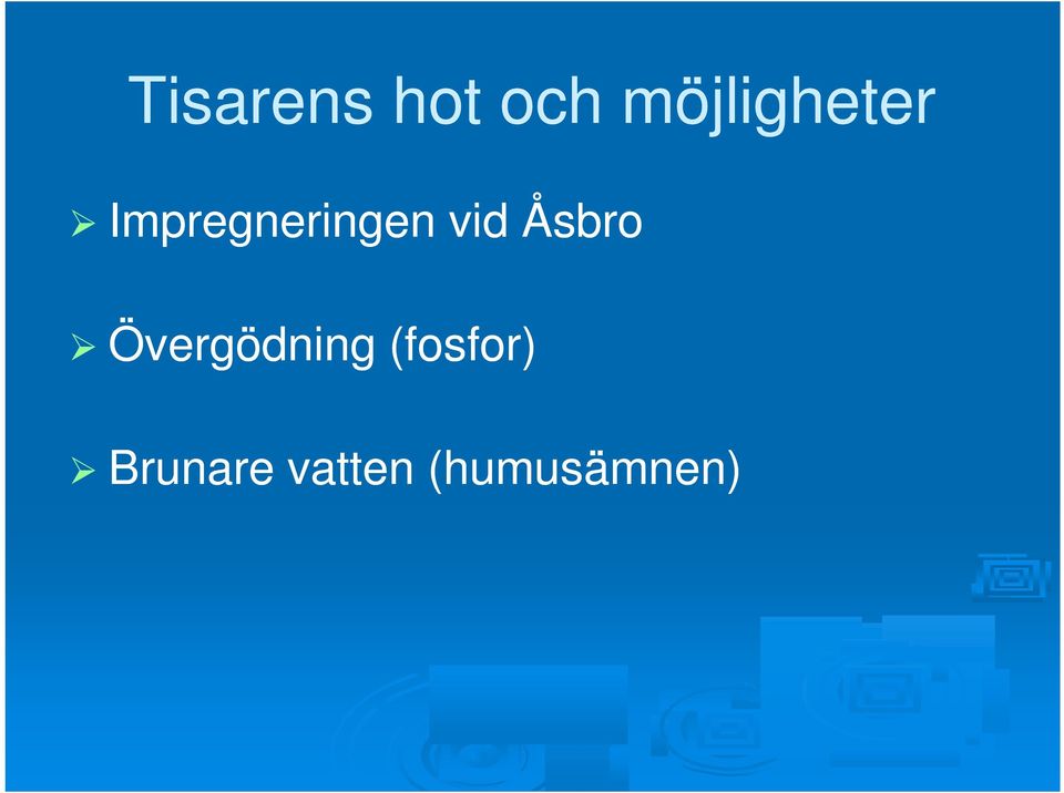 Impregneringen vid Åsbro