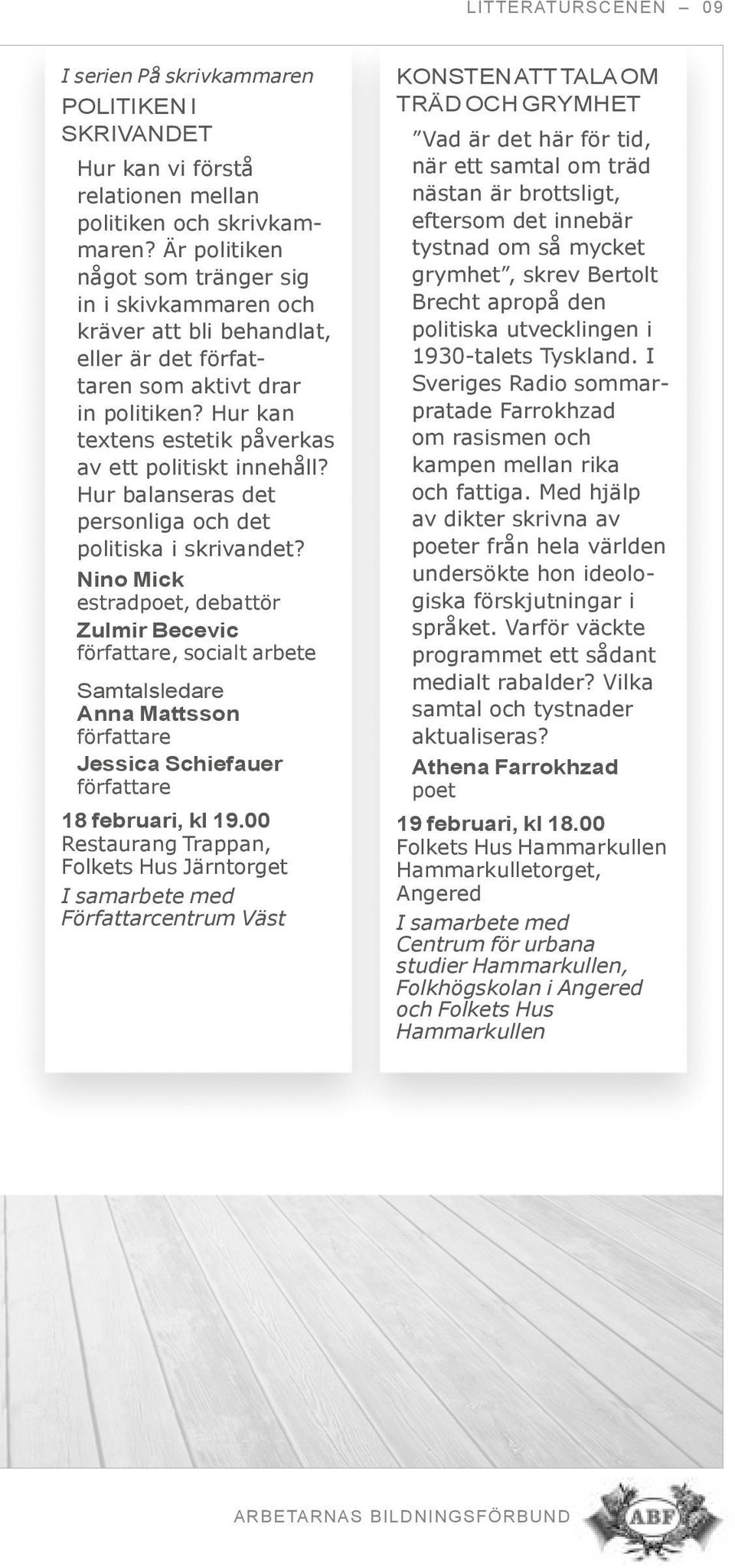 Hur balanseras det personliga och det politiska i skrivandet?