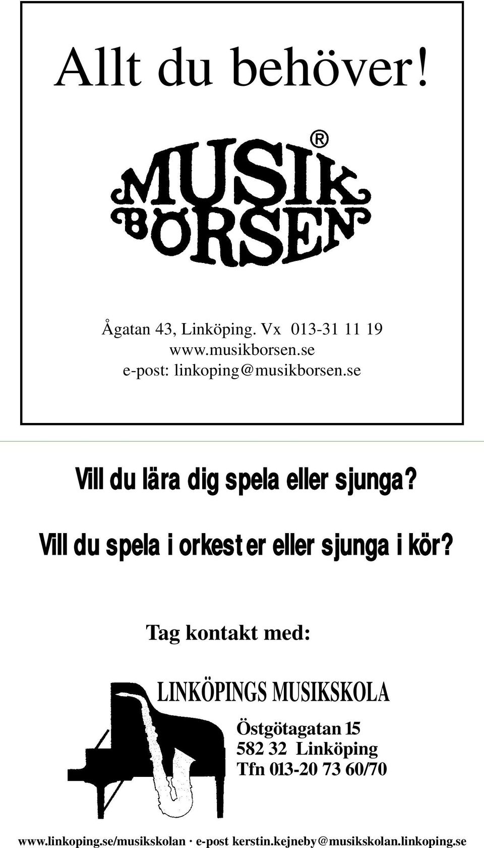 Vill du spela i orkester eller sjunga i kör?