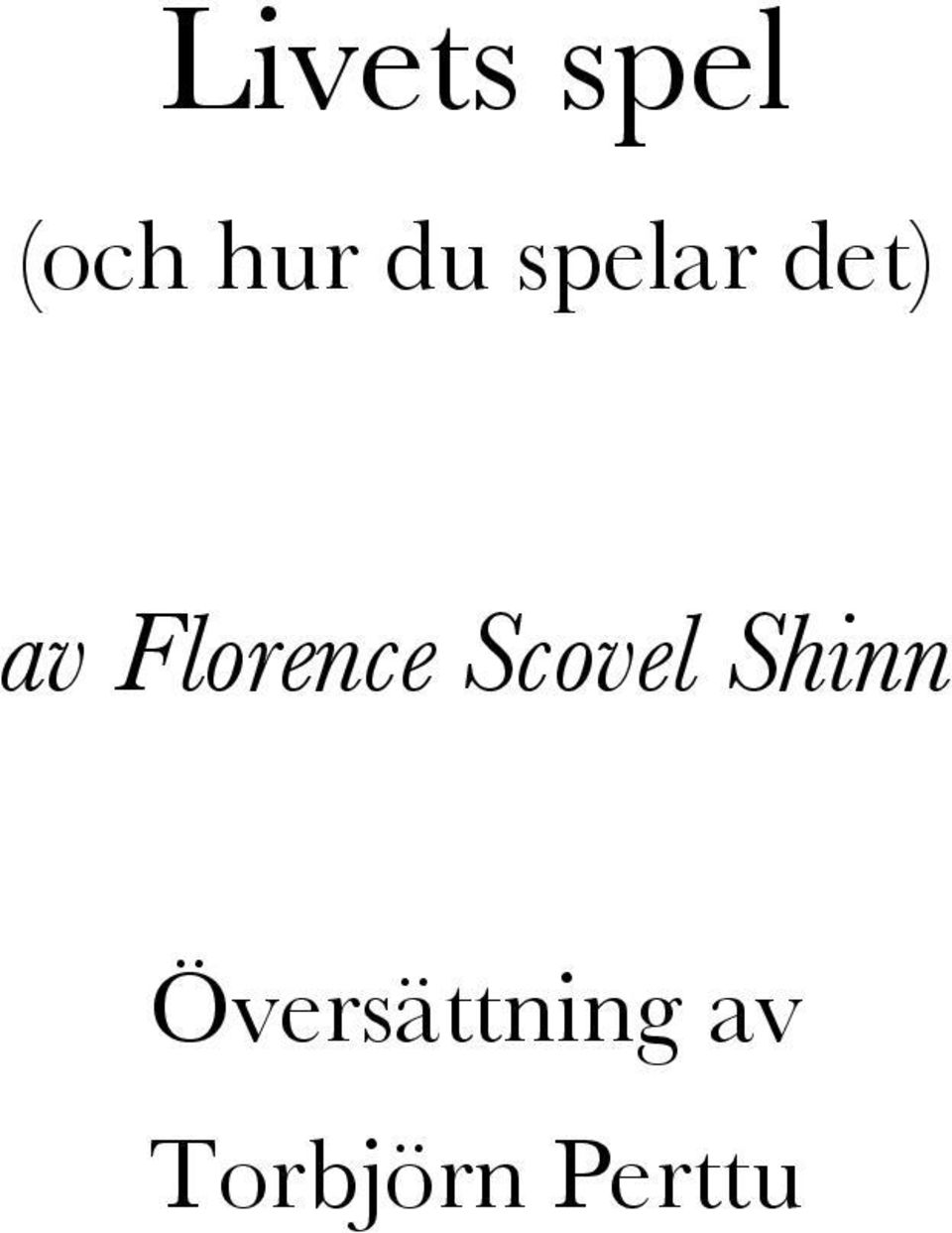 Florence Scovel Shinn