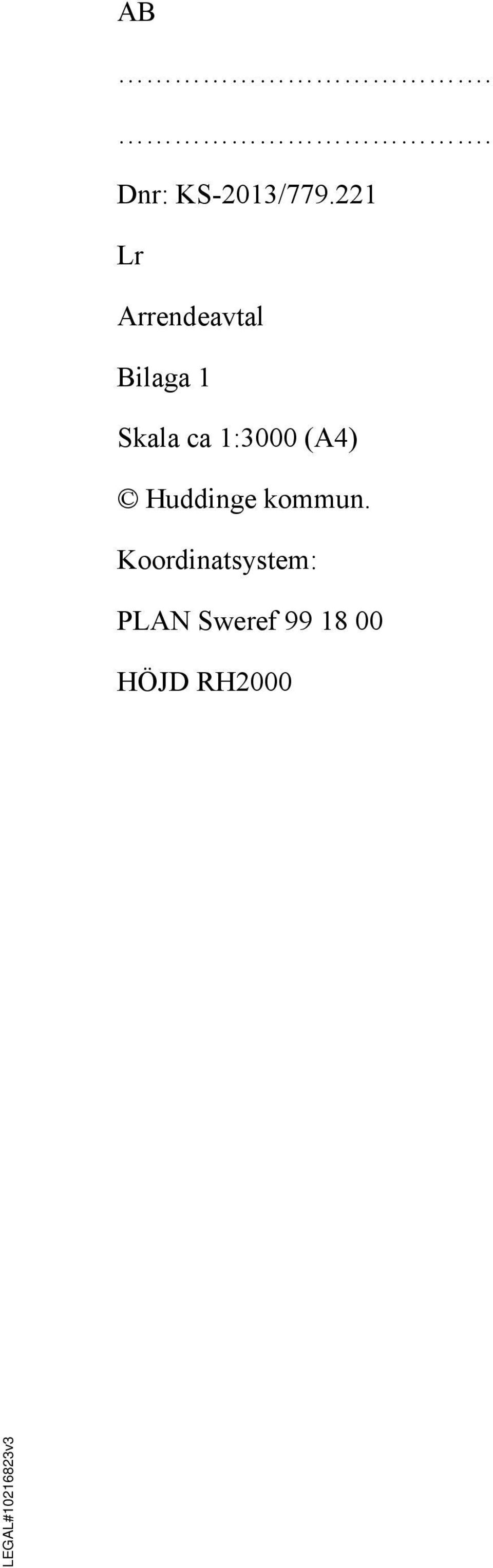 1:3000 (A4) Huddinge kommun.