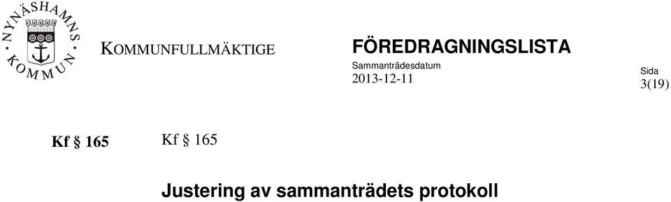 Sammanträdesdatum 2013-12-11