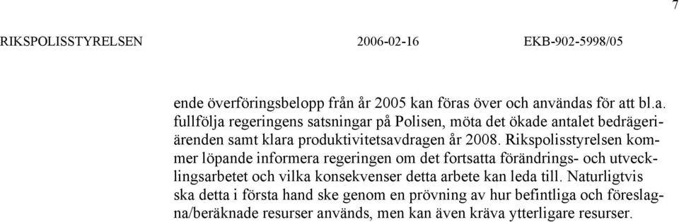 klara produktivitetsavdragen år 2008.