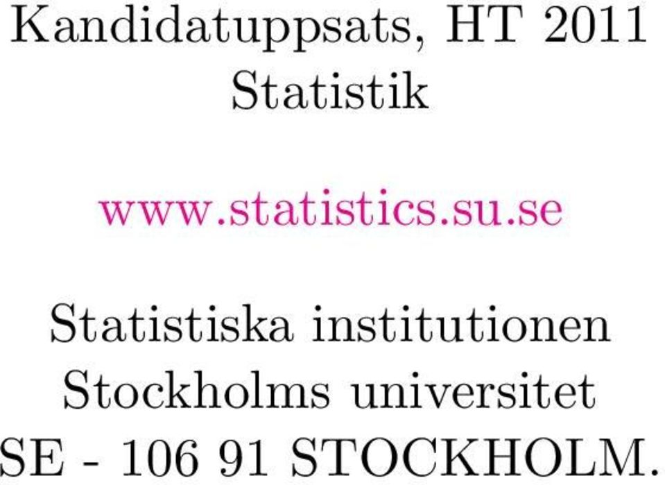 se Statistiska institutionen