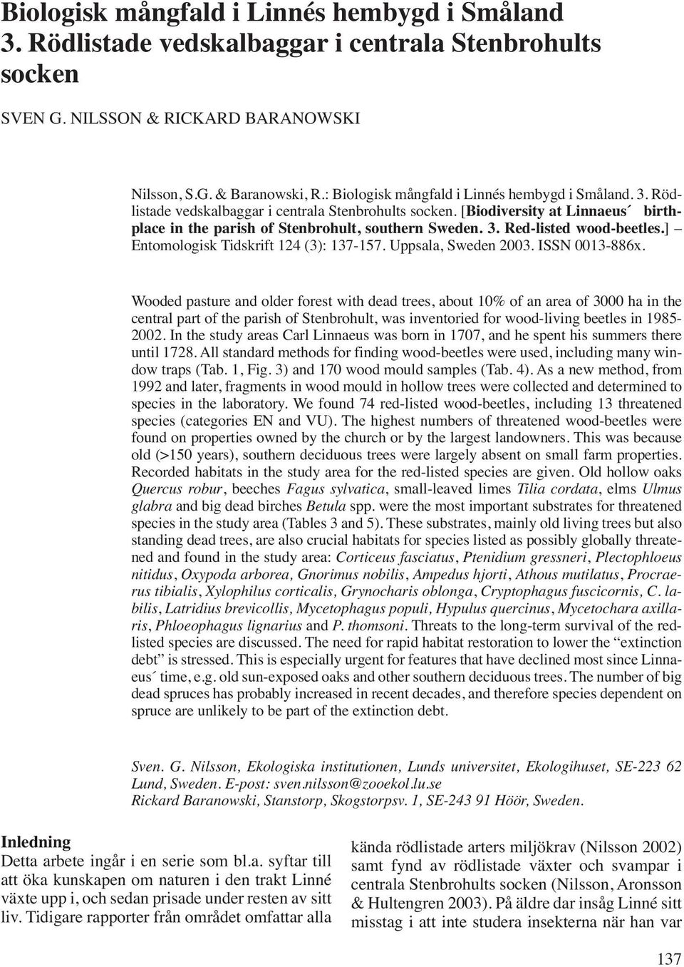 ] Entomologisk Tidskrift 124 (3): 137-157. Uppsala, Sweden 2003. ISSN 0013-886x.