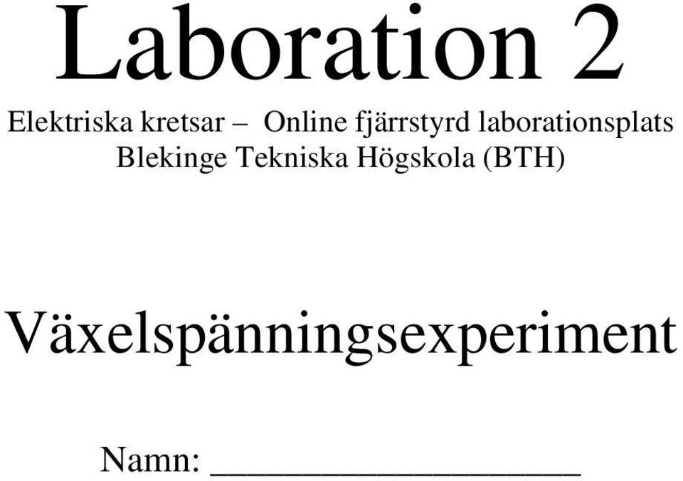 laborationsplats Blekinge