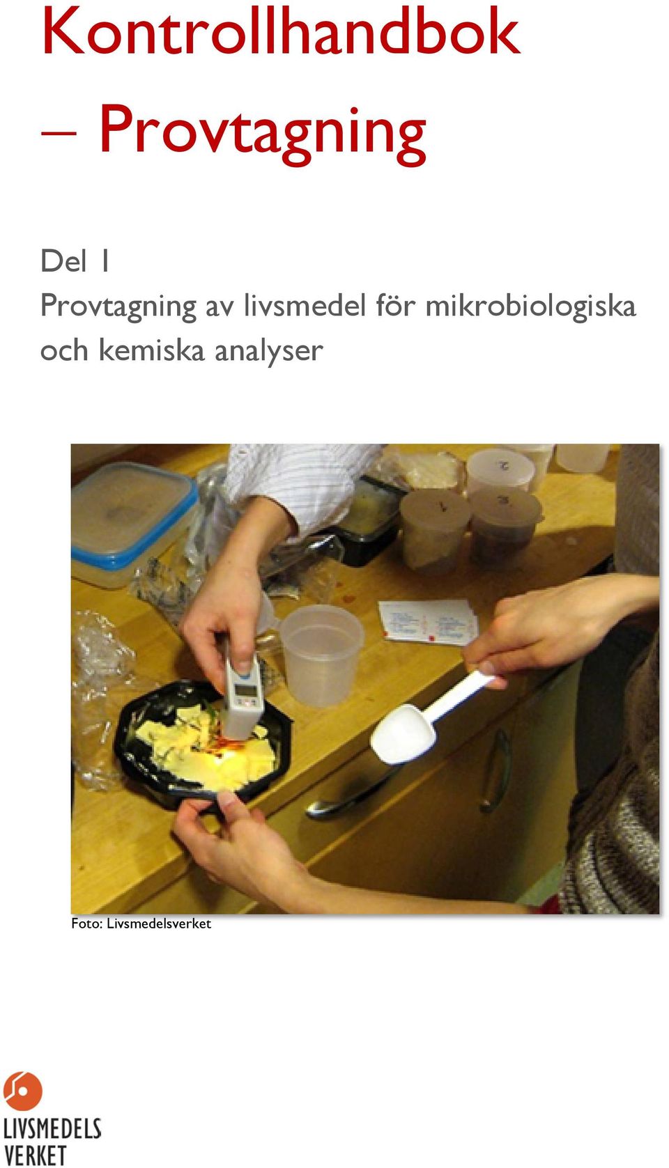 för mikrobiologiska och