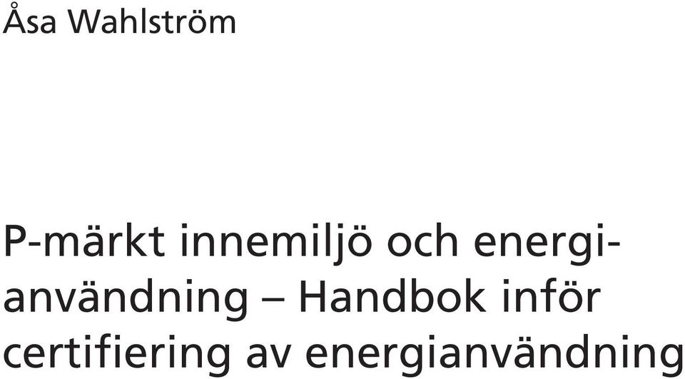 energianvändning Handbok