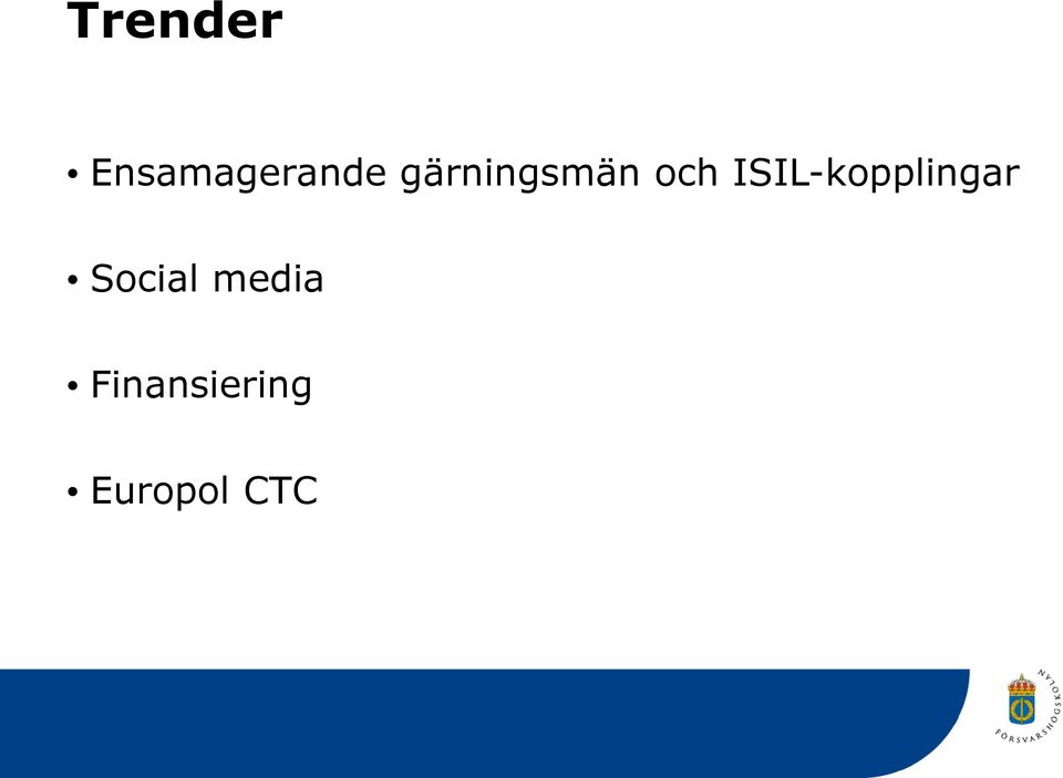 ISIL-kopplingar Social