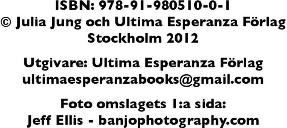 Esperanza Förlag ultimaesperanzabooks@gmail.