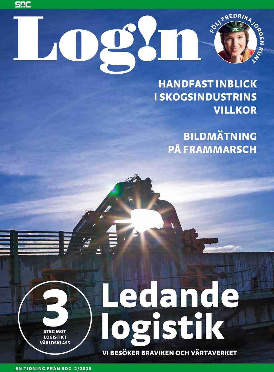 3STEG MOT LOGISTIK I VÄRLDSKLASS EN TIDNING FRÅN SDC