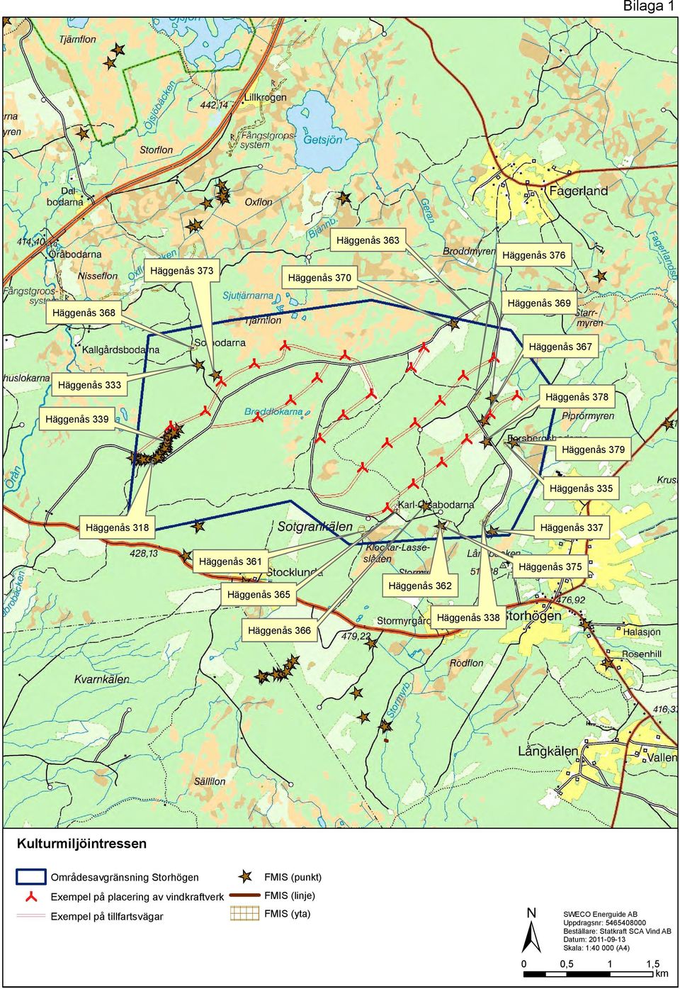 Kulturmiljöintressen Områdesavgränsning Storhögen Exempel på placering av vindkraftverk Exempel på tillfartsvägar ^_ FMIS (punkt) FMIS