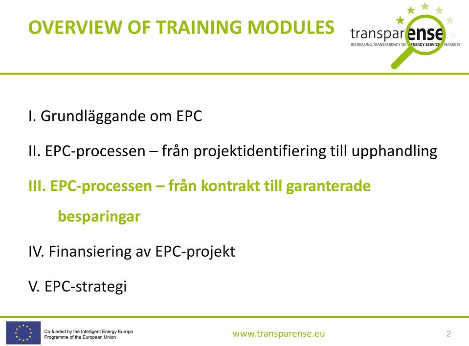 III. EPC-processen från kontrakt till garanterade